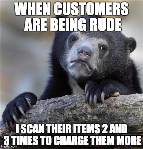 I’m a cashier at a grocery store